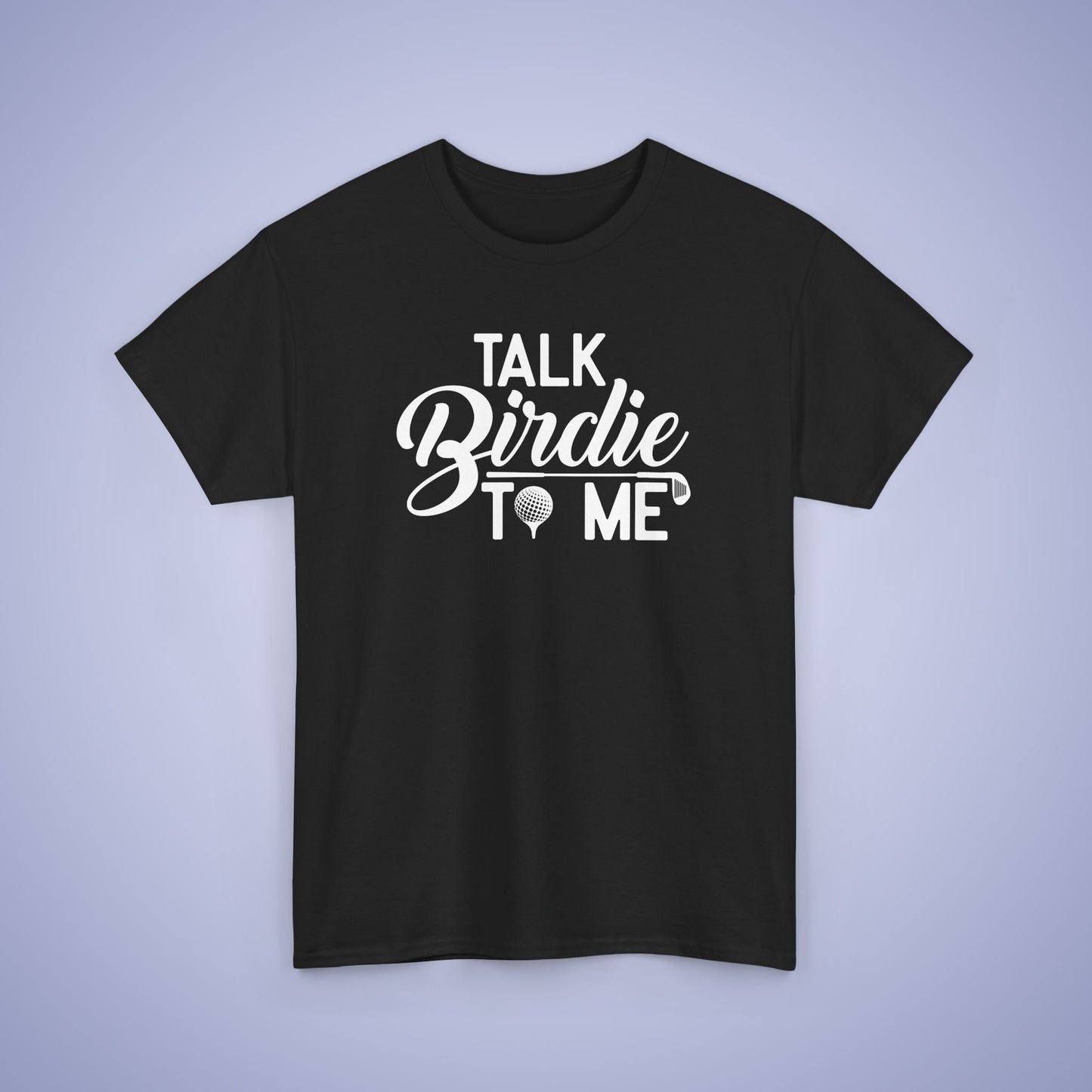 Talk Birdie To Me Funny Golf Unisex T Shirt