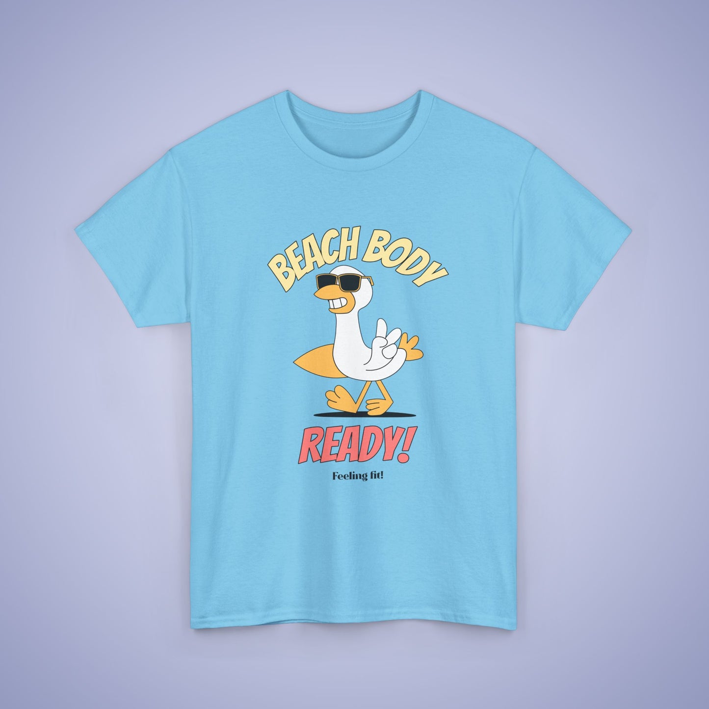 Beach Body Ready Unisex T Shirt