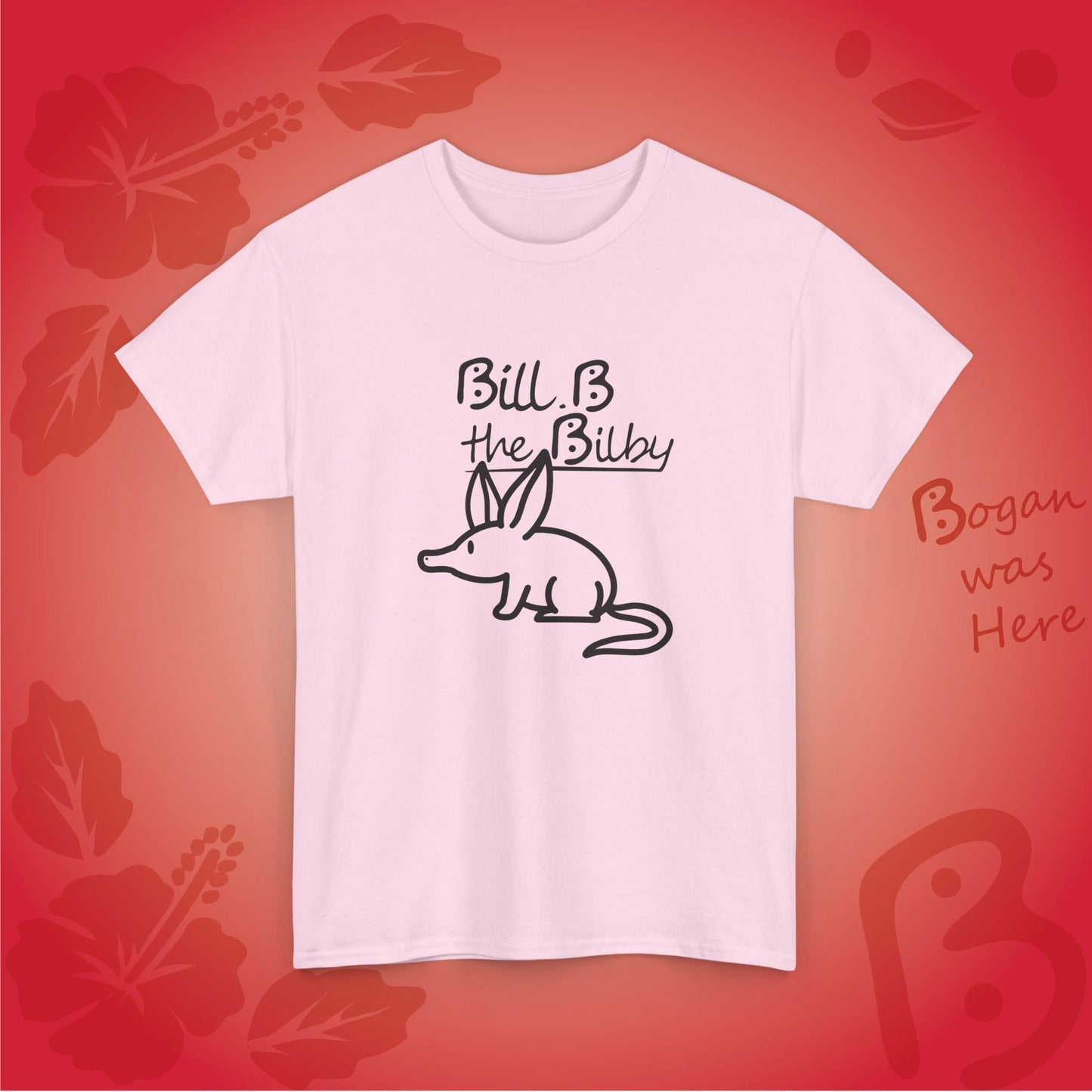 Bill B the Cute Bilby Bogan's Design T Shirt