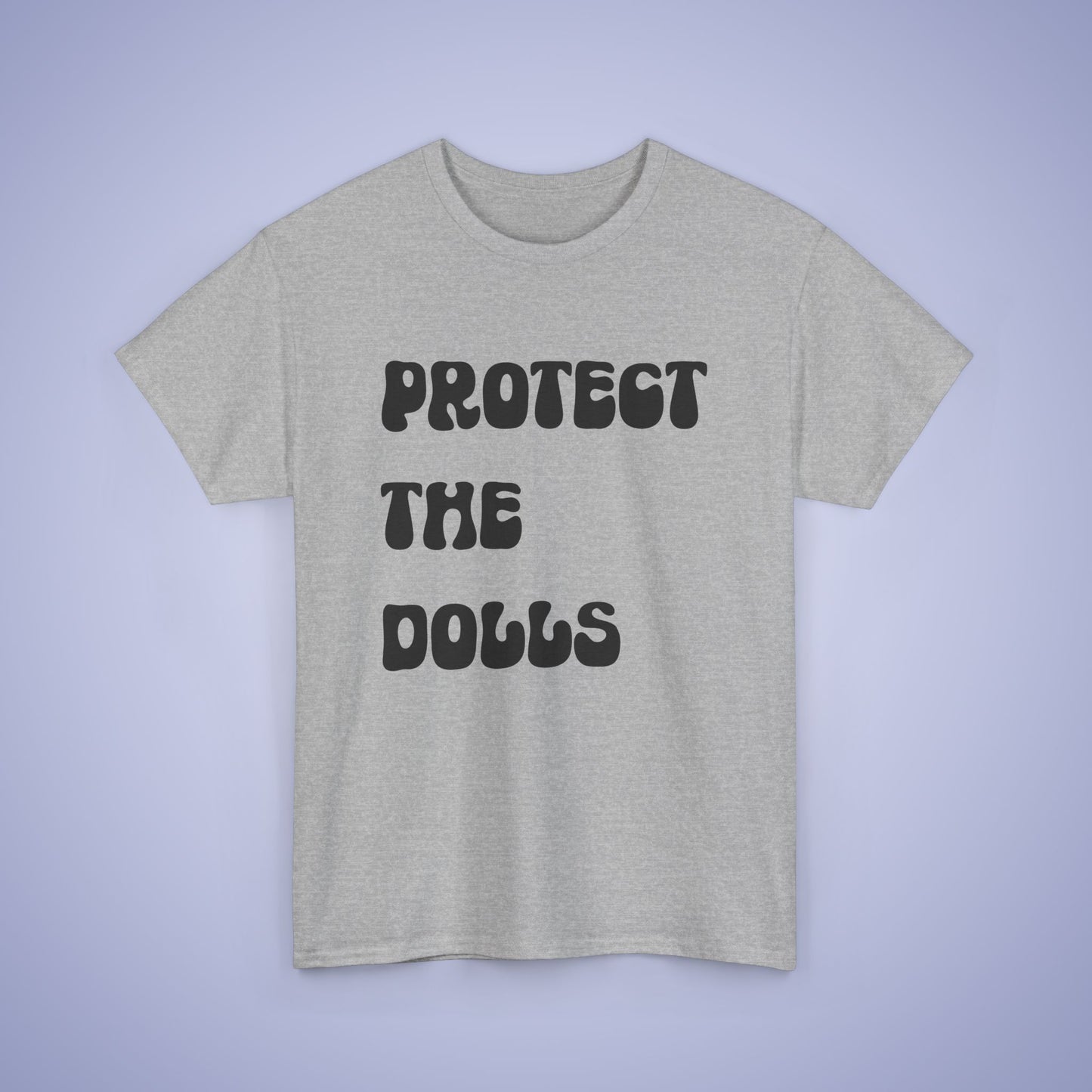Protect the Dolls Black Text Unisex Oversized T Shirt
