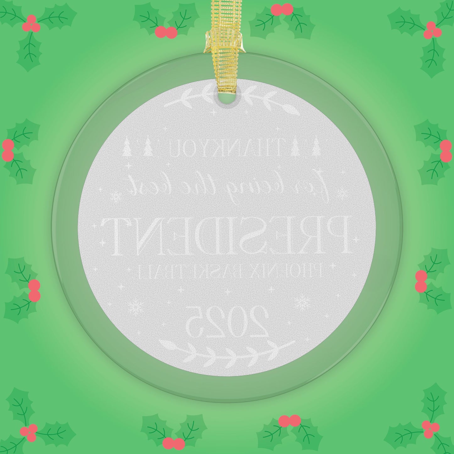 Thankyou for Being the Best President Personalized Sport Club Glass Ornament Gift