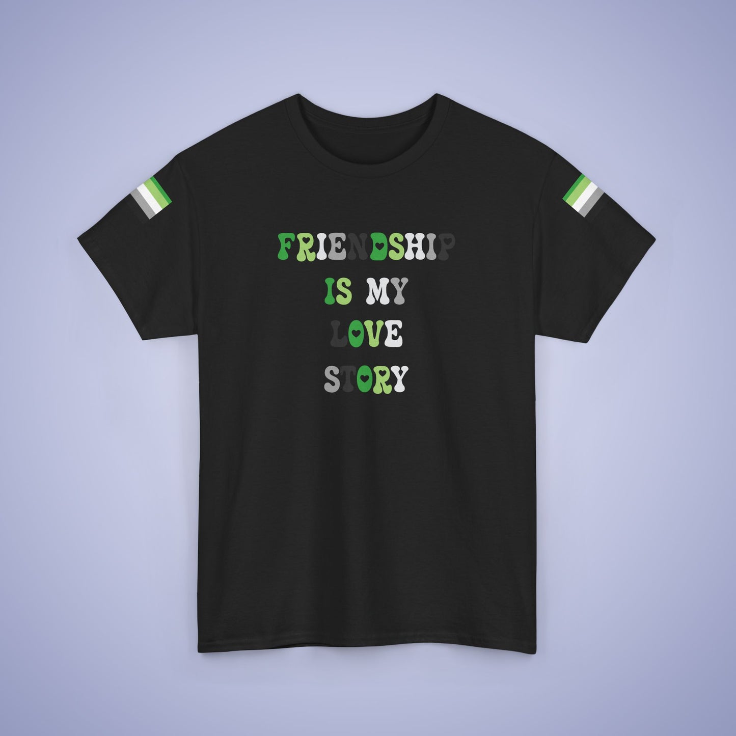 Friendship is My Love Story Aromantic LGBT Pride Month Matching T Shirt Unisex