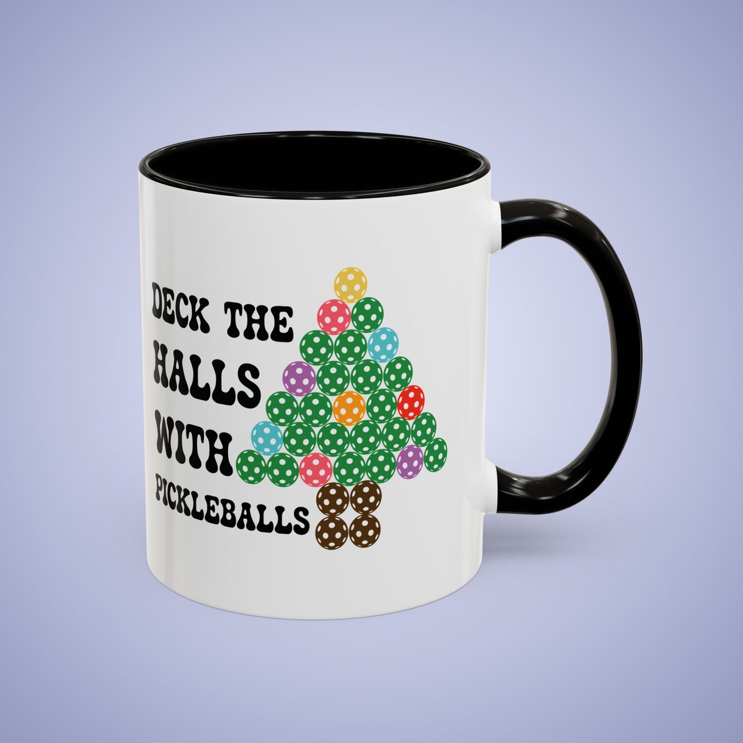 Deck the Halls with Pickleballs Christmas Pickleball Fun Colorful Gift Coffee Mug