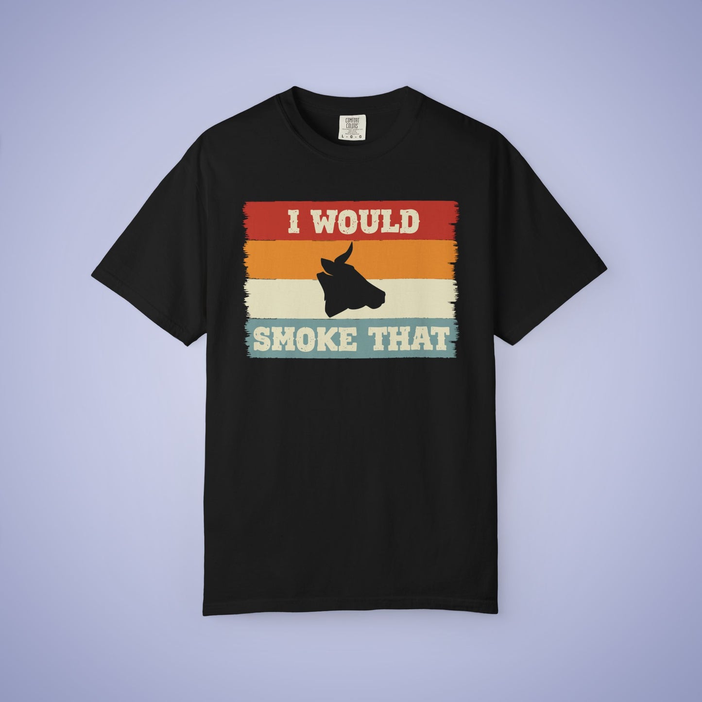 I Would Smoke That Beef Meat Smoker Comfort Colors Mens T Shirt Fathers Day Gift