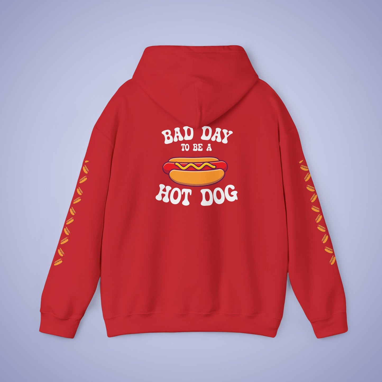 Its A Bad Day To Be A Hot Dog Funny Hoodie Sweatshirt Unisex Dark