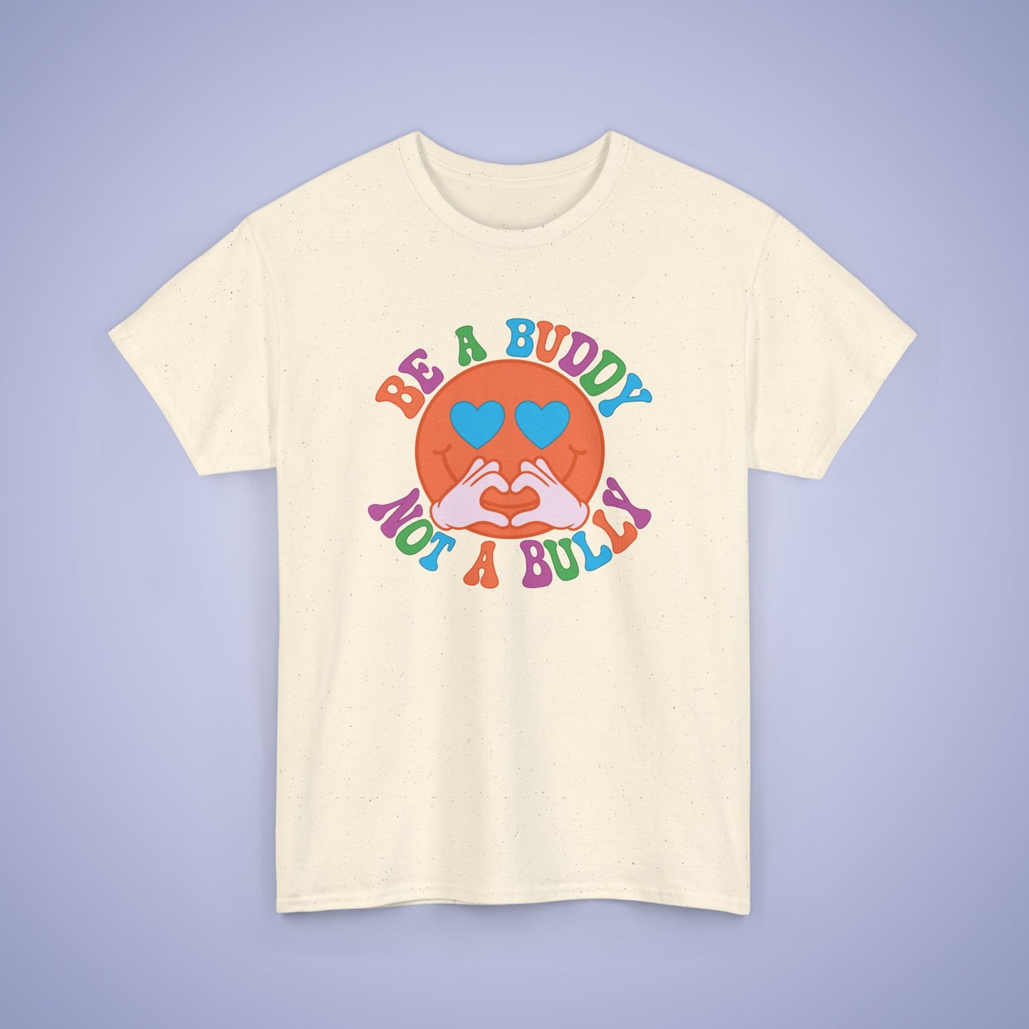 Be a Buddy Not a Bully Unity Day Teachers T Shirt Unisex