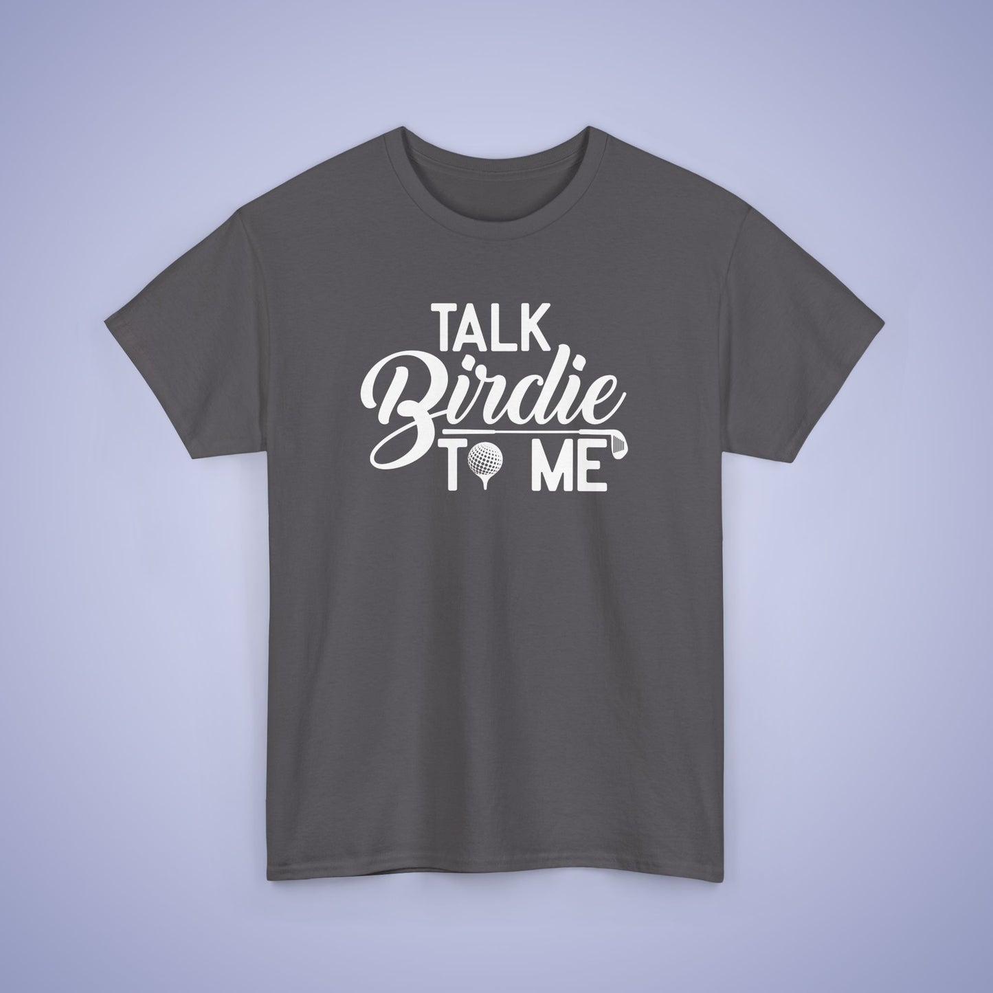 Talk Birdie To Me Funny Golf Unisex T Shirt