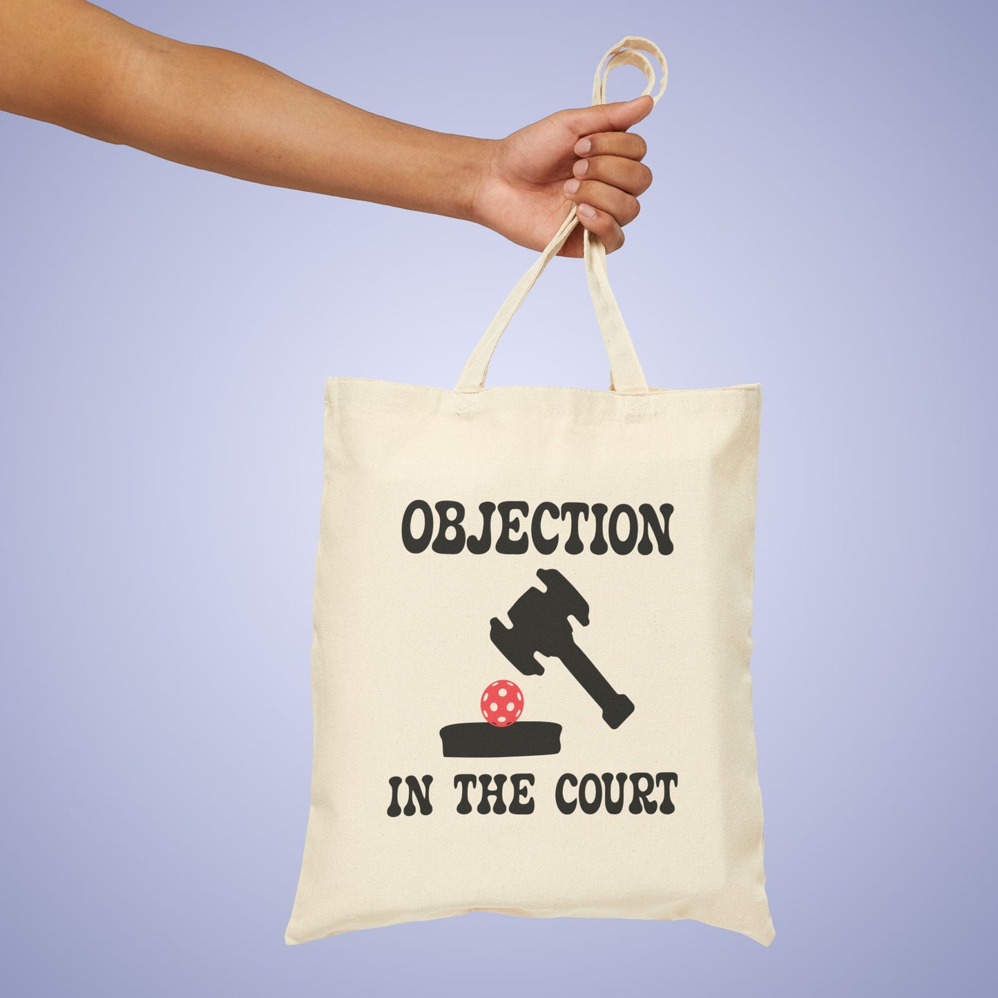 Objection in the Court Cotton Canvas Pickleball Lawyer Judge Gift Tote Bag