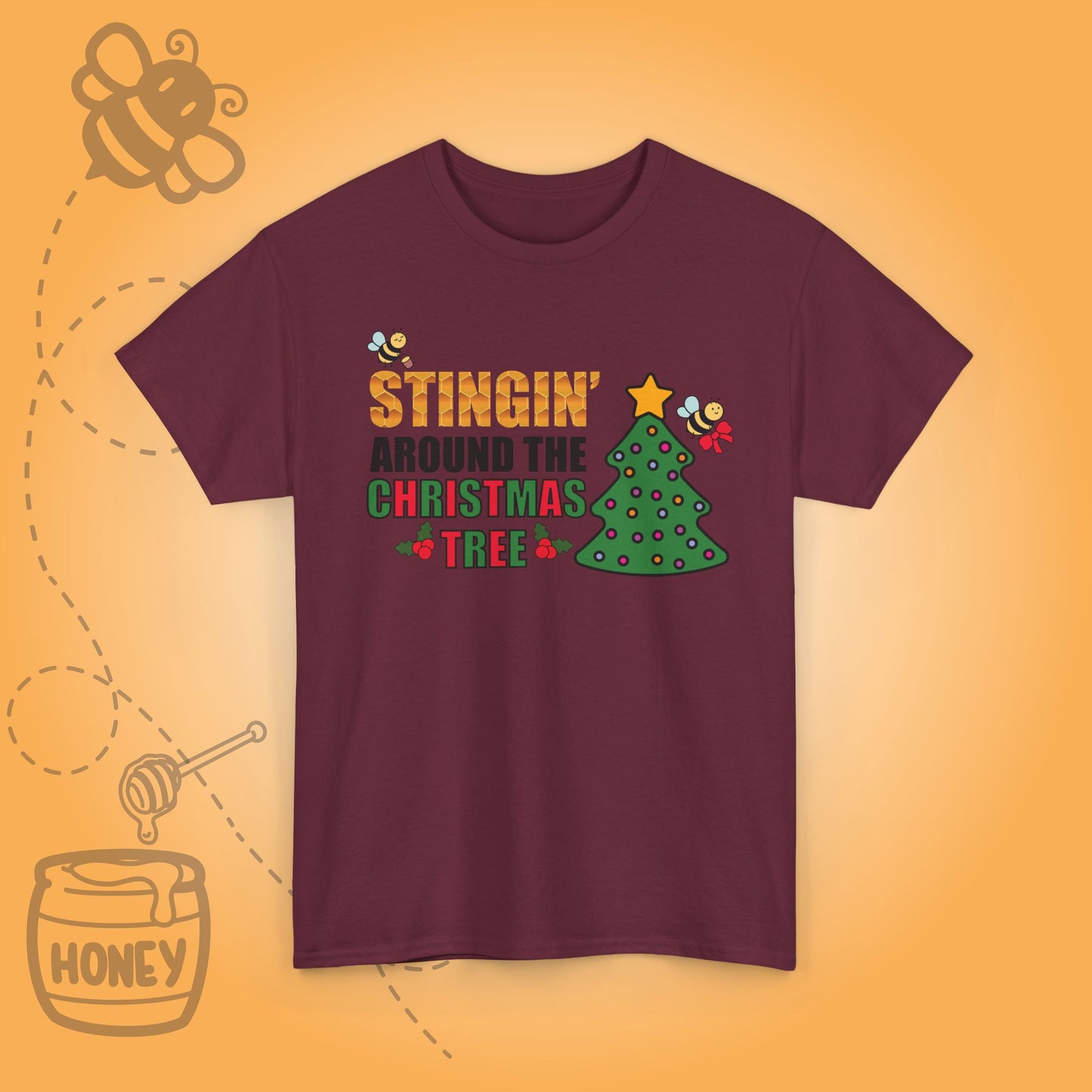 Stingin Around the Christmas Tree Sweet As Honey Bee Lover Unisex T Shirt