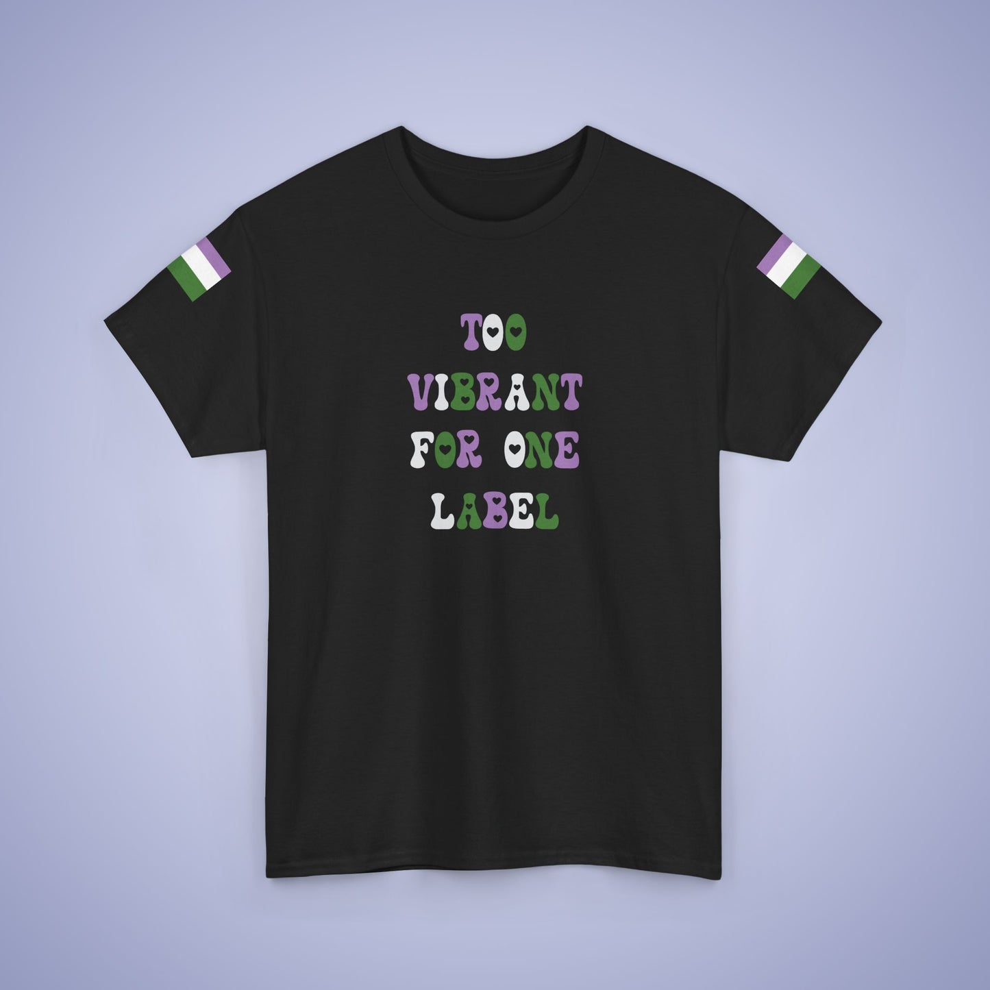Too Vibrant for One Label Gender Queer LGBT Pride Month Matching T Shirt Unisex