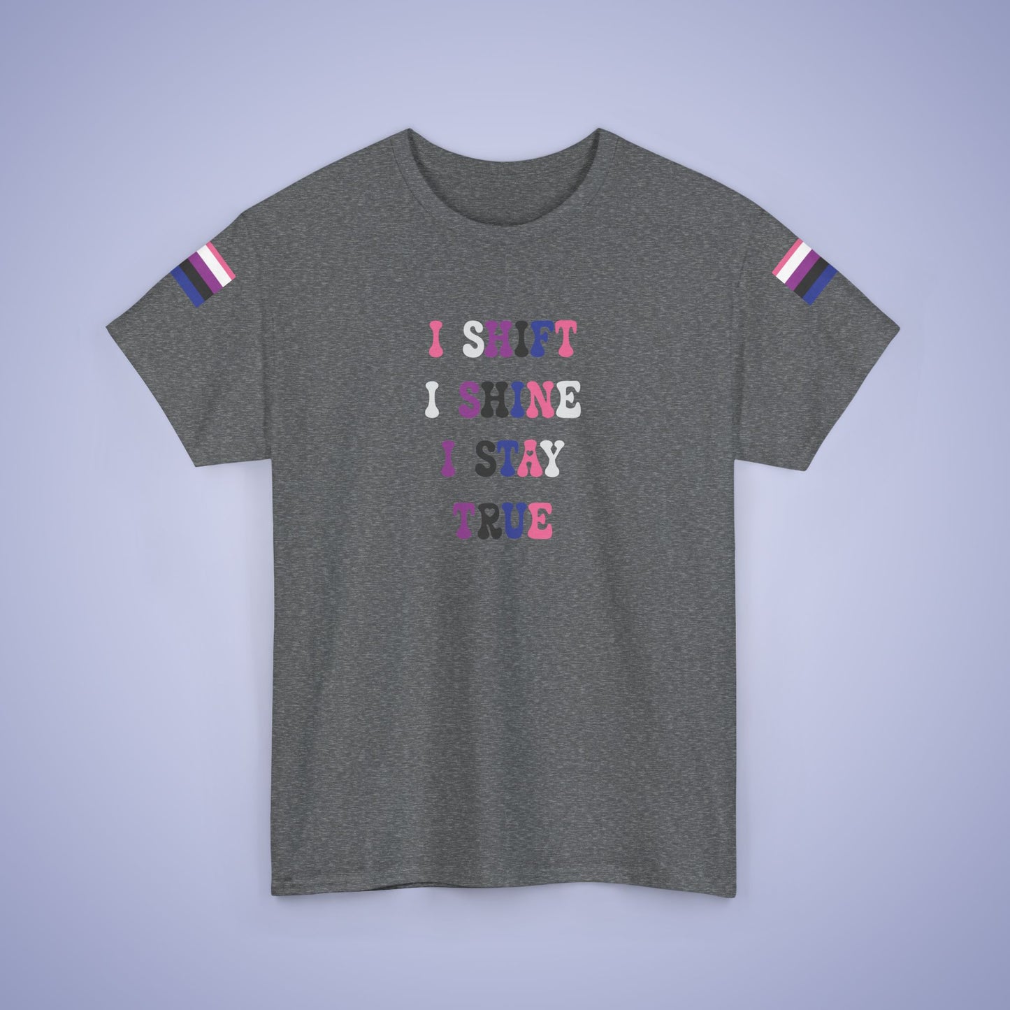 I Shift i Shine I Stay True Gender Fluid LGBT Pride Month Matching T Shirt Unisex