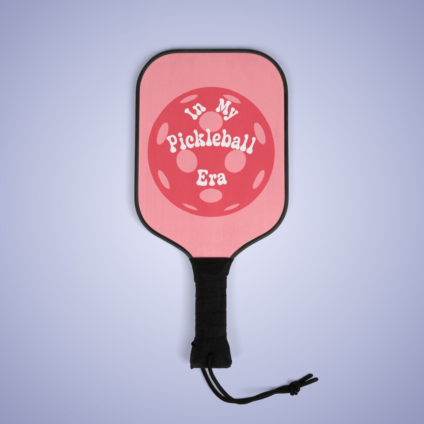 In My Pickleball Era Pickleball Paddle Set Pink Gift