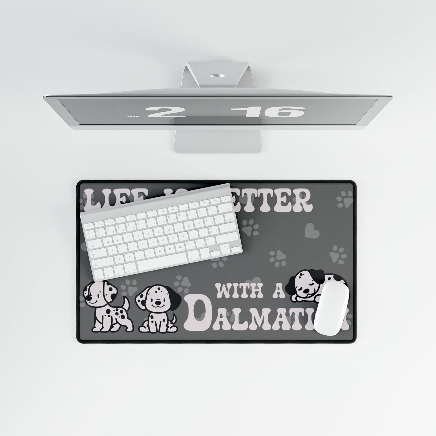 Life is Better with a Dalmation Lover Gift Computer Desk Mat