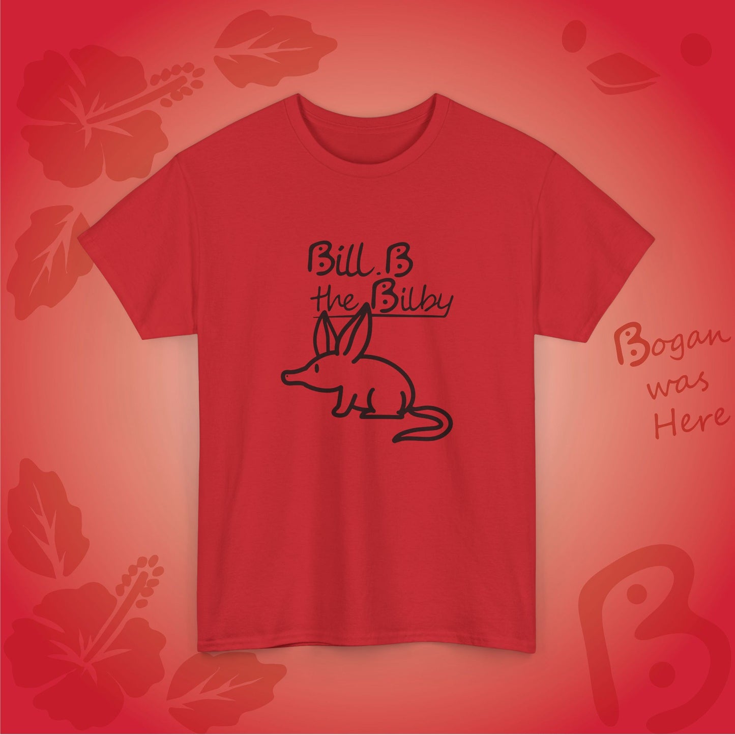 Bill B the Cute Bilby Bogan's Design T Shirt