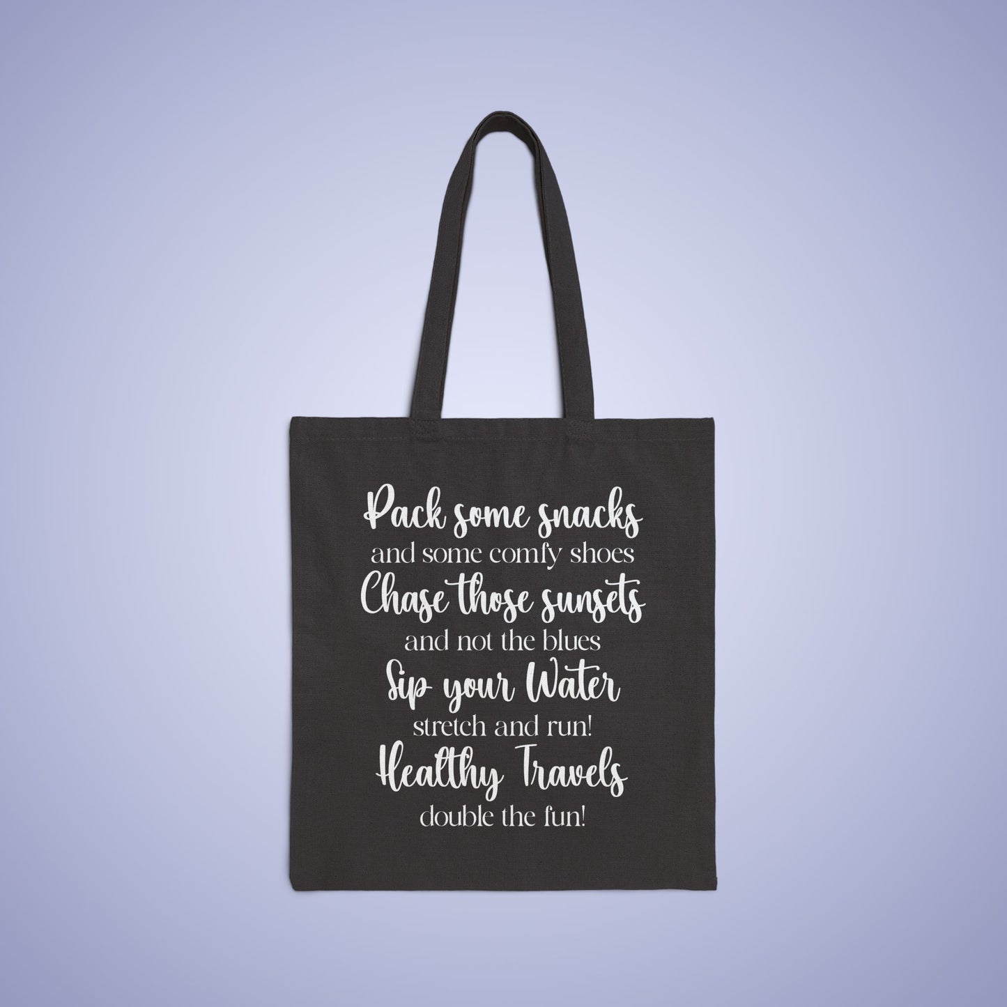 Travel Healthy Motivational Personalized Graduation Gift Black Cotton Canvas Tote Bag