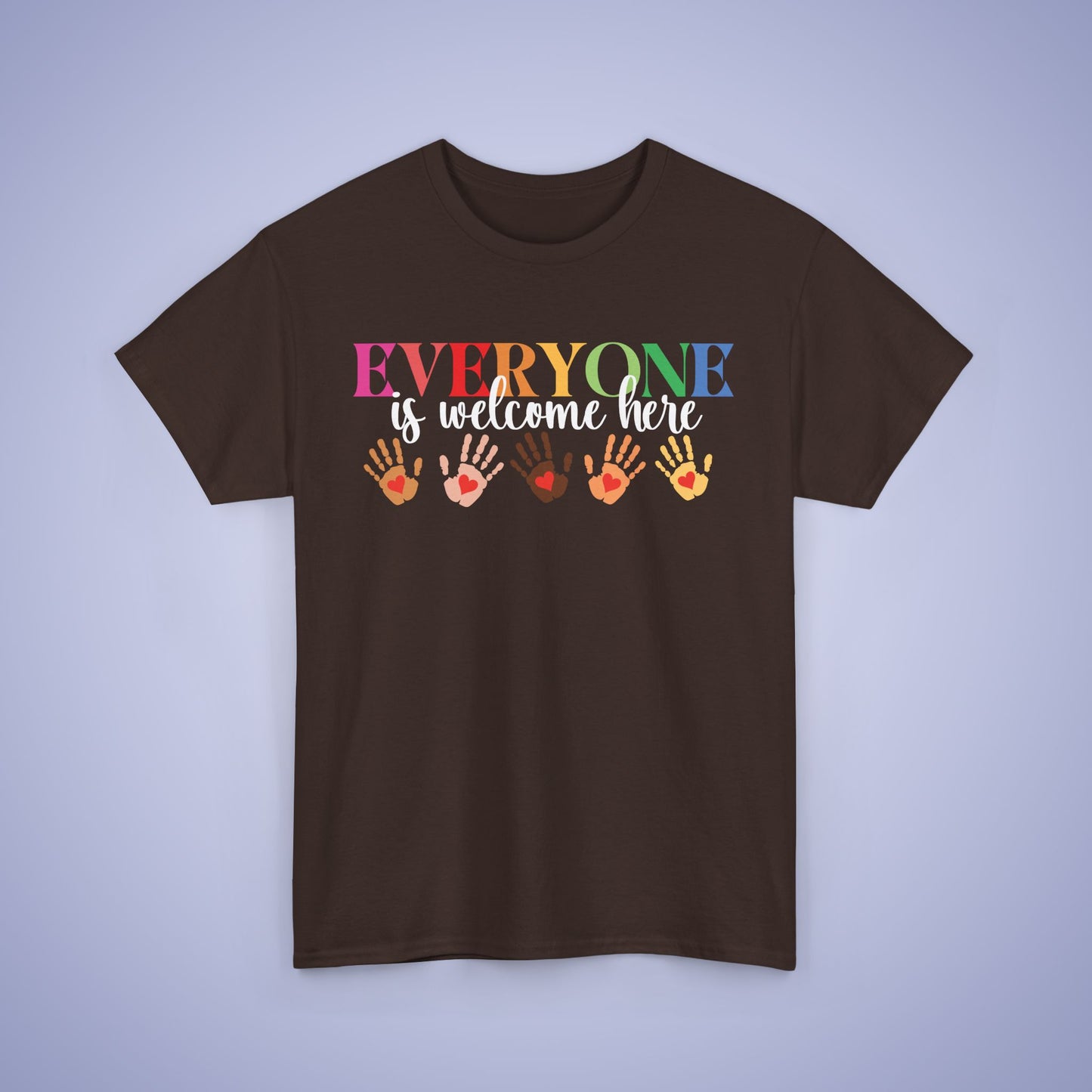 Everyone is Welcome Here Unisex T-Shirt