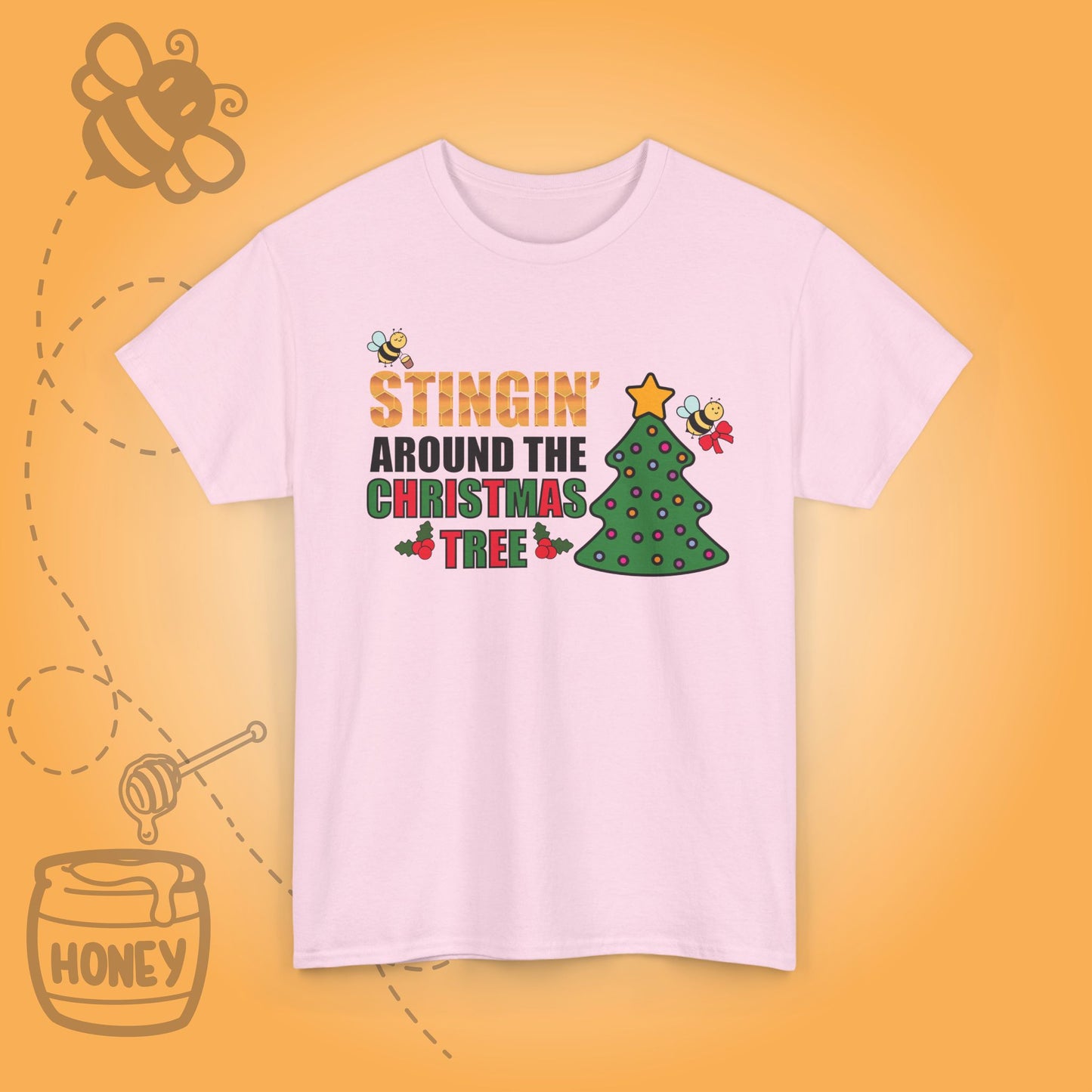 Stingin Around the Christmas Tree Sweet As Honey Bee Lover Unisex T Shirt