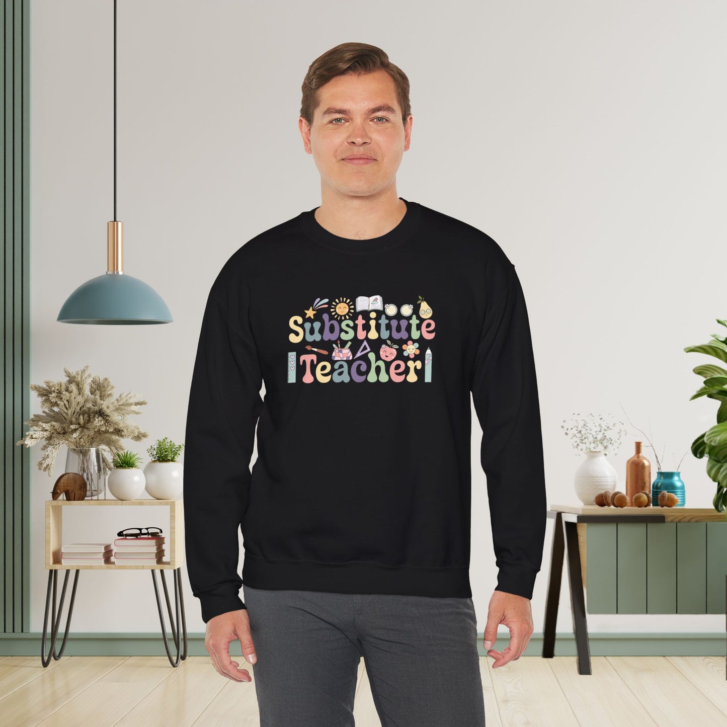 Substitute Teacher Crewneck Sweatshirt Retro Unisex Back to School