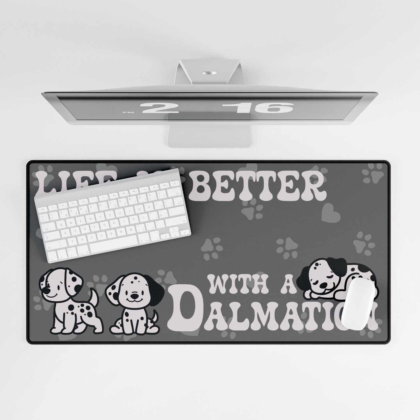 Life is Better with a Dalmation Lover Gift Computer Desk Mat