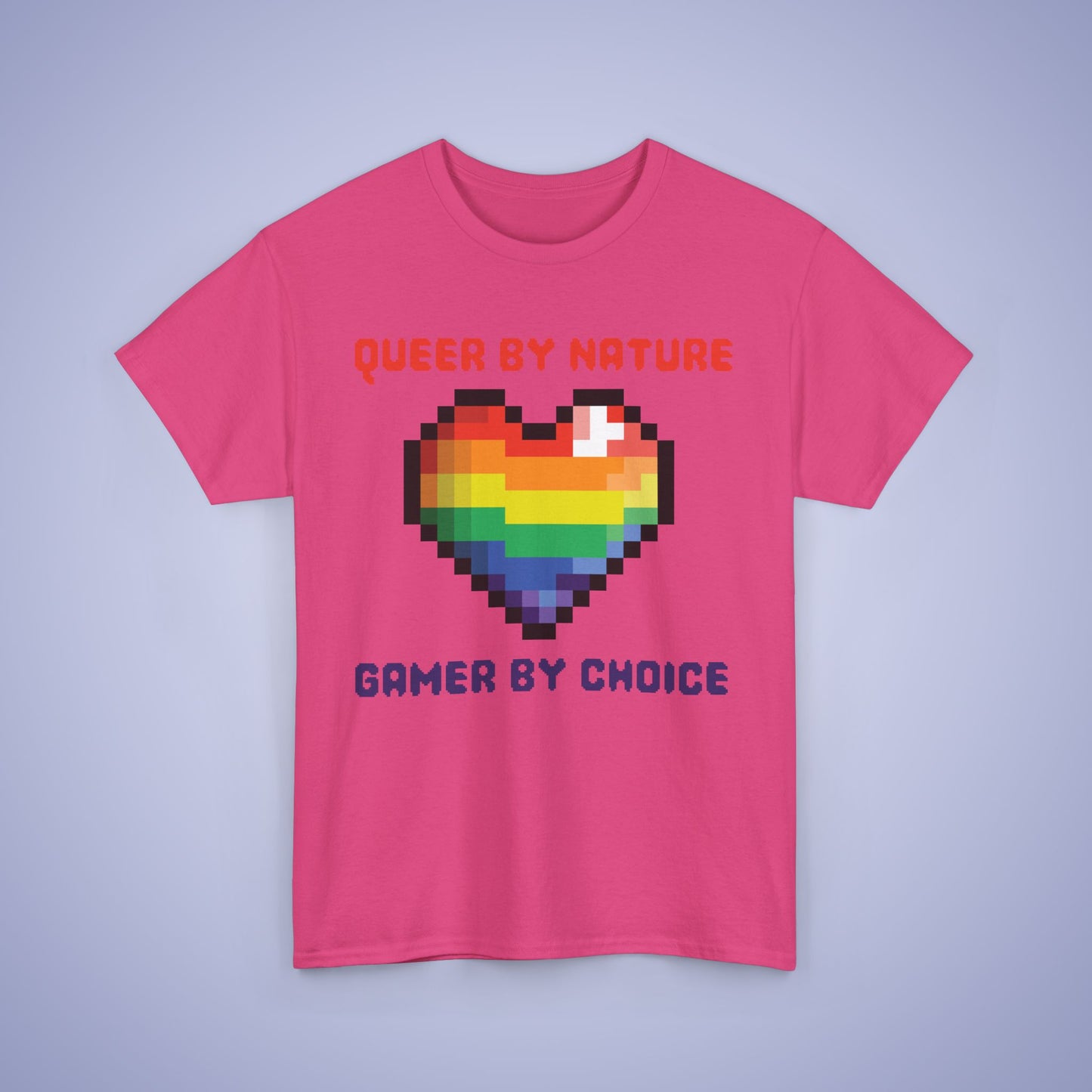 Queer By Nature Gamer By Choice Rainbow LGBT Pride Month Matching T Shirt Unisex