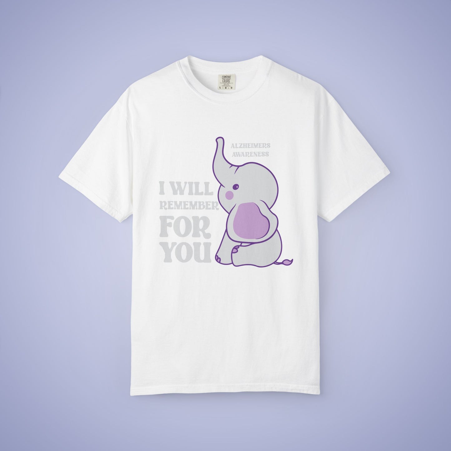 I Will Remember For You Grey Elephant Alzheimers Awareness Comfort Colors T Shirt Unisex