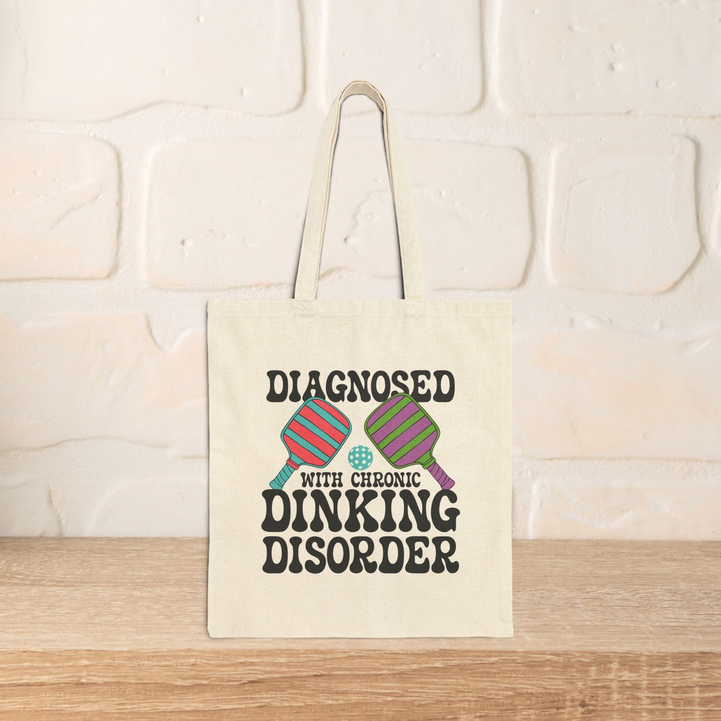 Diagnosed with Chronic Dinking Disorder Cotton Canvas Pickleball Doctor Gift Tote Bag