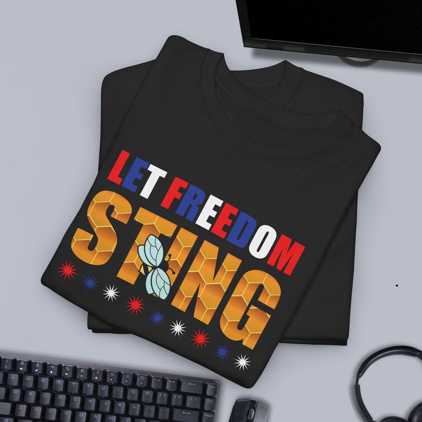 Let Freedom Sting Sweet As Honey Funny Bee Lover July 4th Design Unisex T Shirt