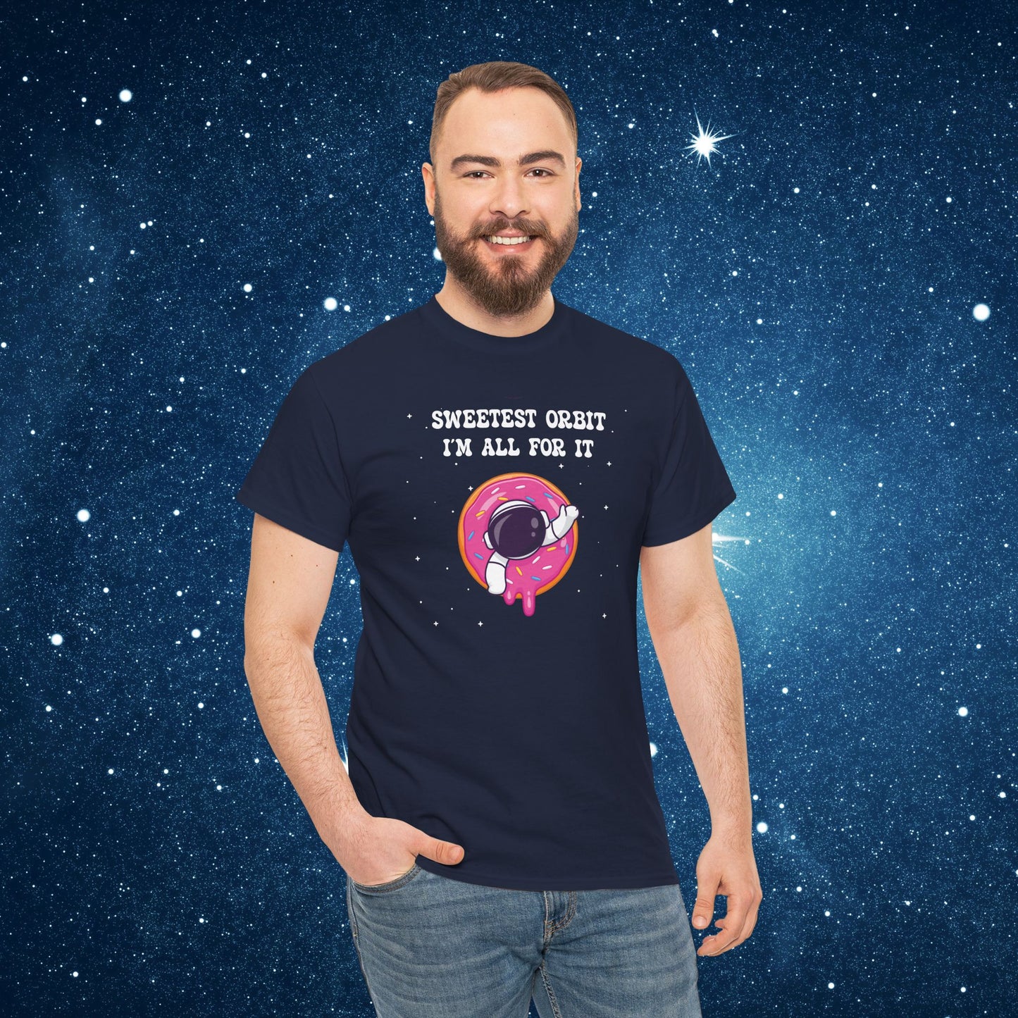 Sweetest Orbit Im All for It National Astronaut Day Unisex Graphic T Shirt