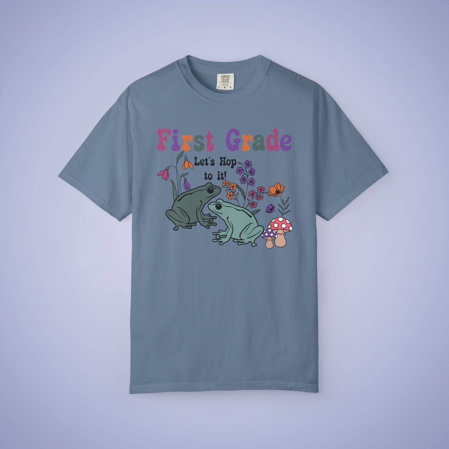 First Grade Lets Hop To It Teacher T Shirt Frogs Comfort Colors Unisex Back to School
