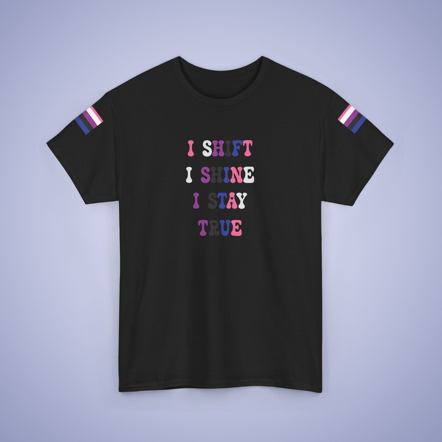 I Shift i Shine I Stay True Gender Fluid LGBT Pride Month Matching T Shirt Unisex