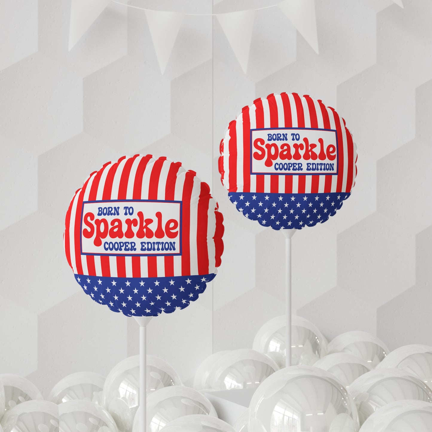 Born to Sparkle Personalized Patriotic July 4th Home Decor Party Round Balloon USA Flag