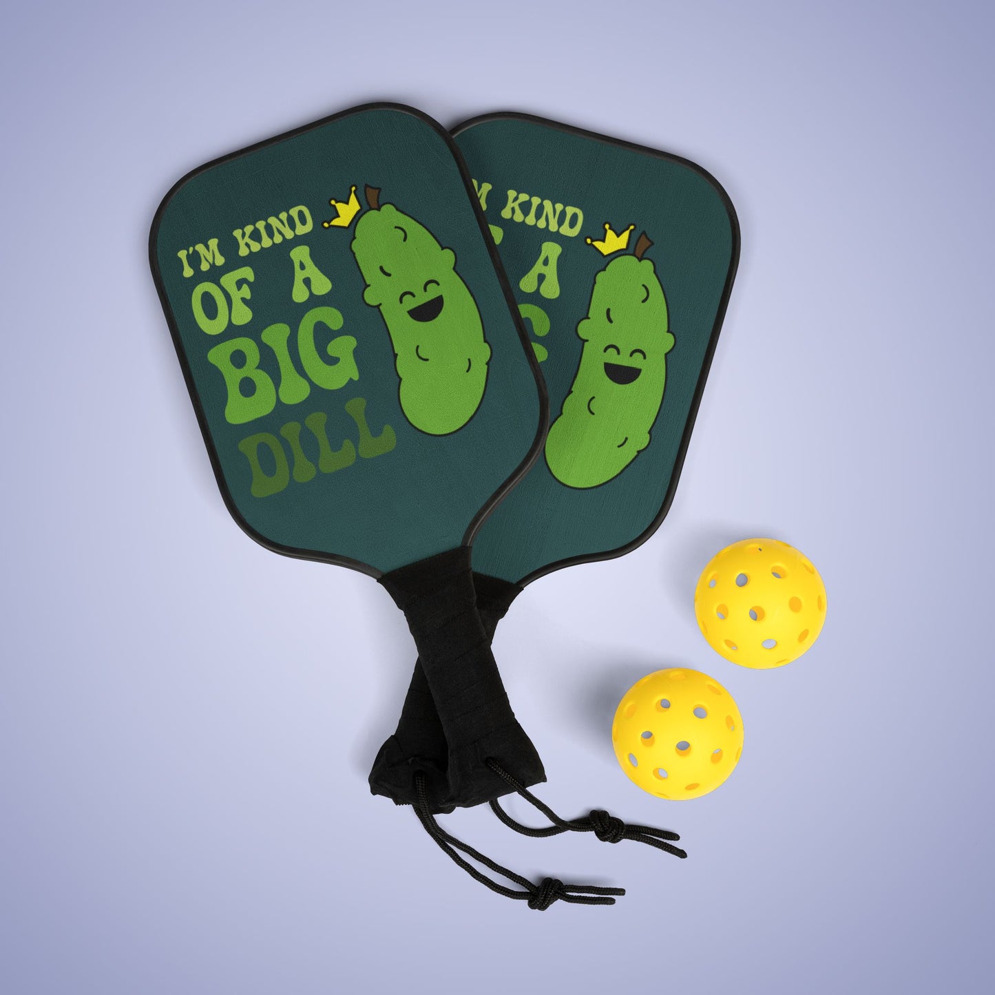 Im Kind of a Dill Pickleball Paddle Set Funny Pickle Gift