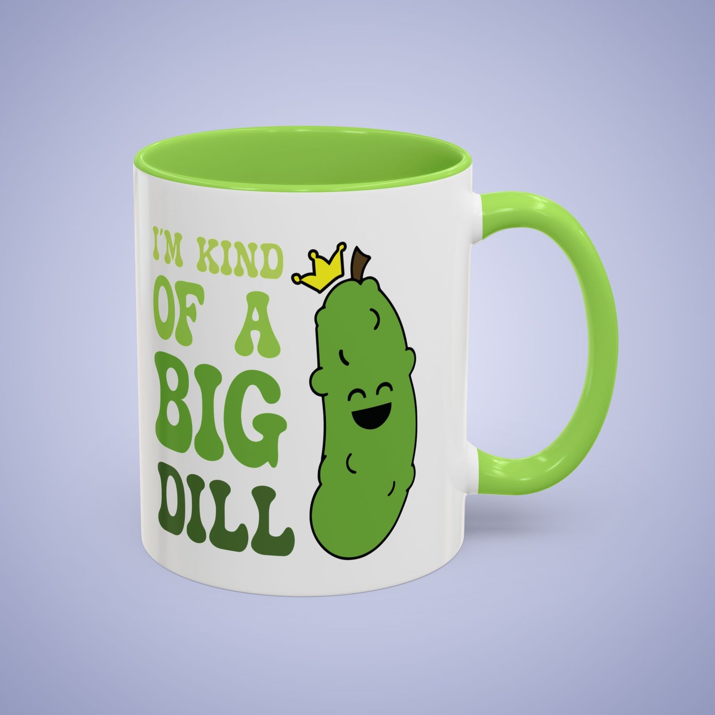 Im Kind of a Big Dill Pickleball Fun Colorful Pickle Lover Gift Coffee Mug