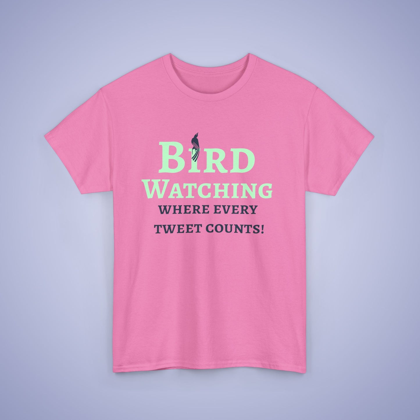 Bird Watching Where Every Tweet Counts Unisex T-Shirt