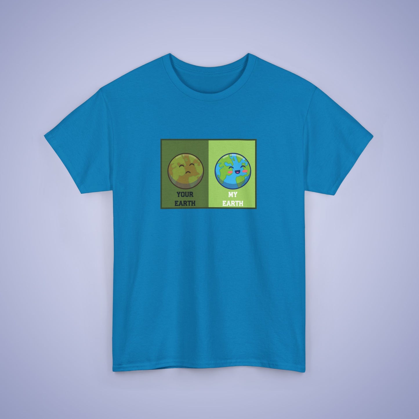 Your Earth My Earth Funny Snarky Earth Day Unisex Oversized T Shirt