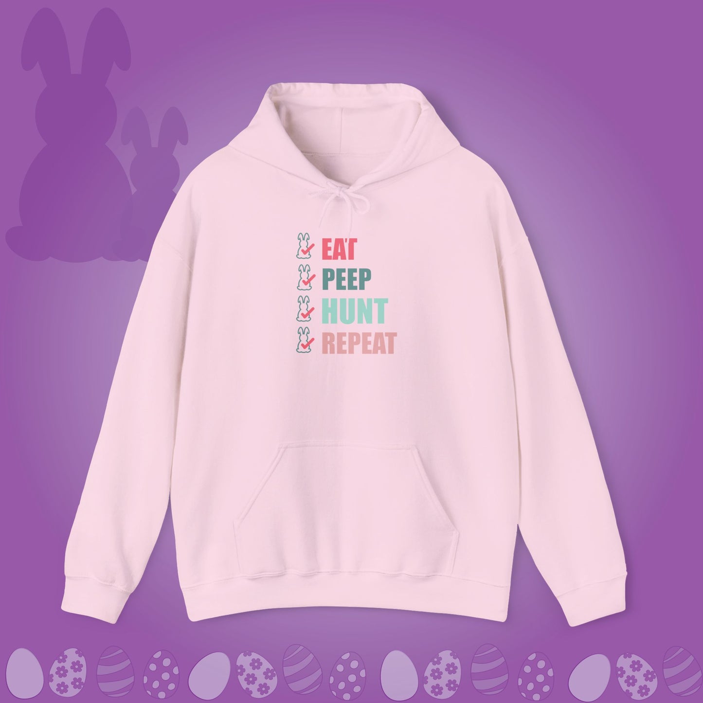 Eat Peep Hunt Repeat Unisex Hoodie