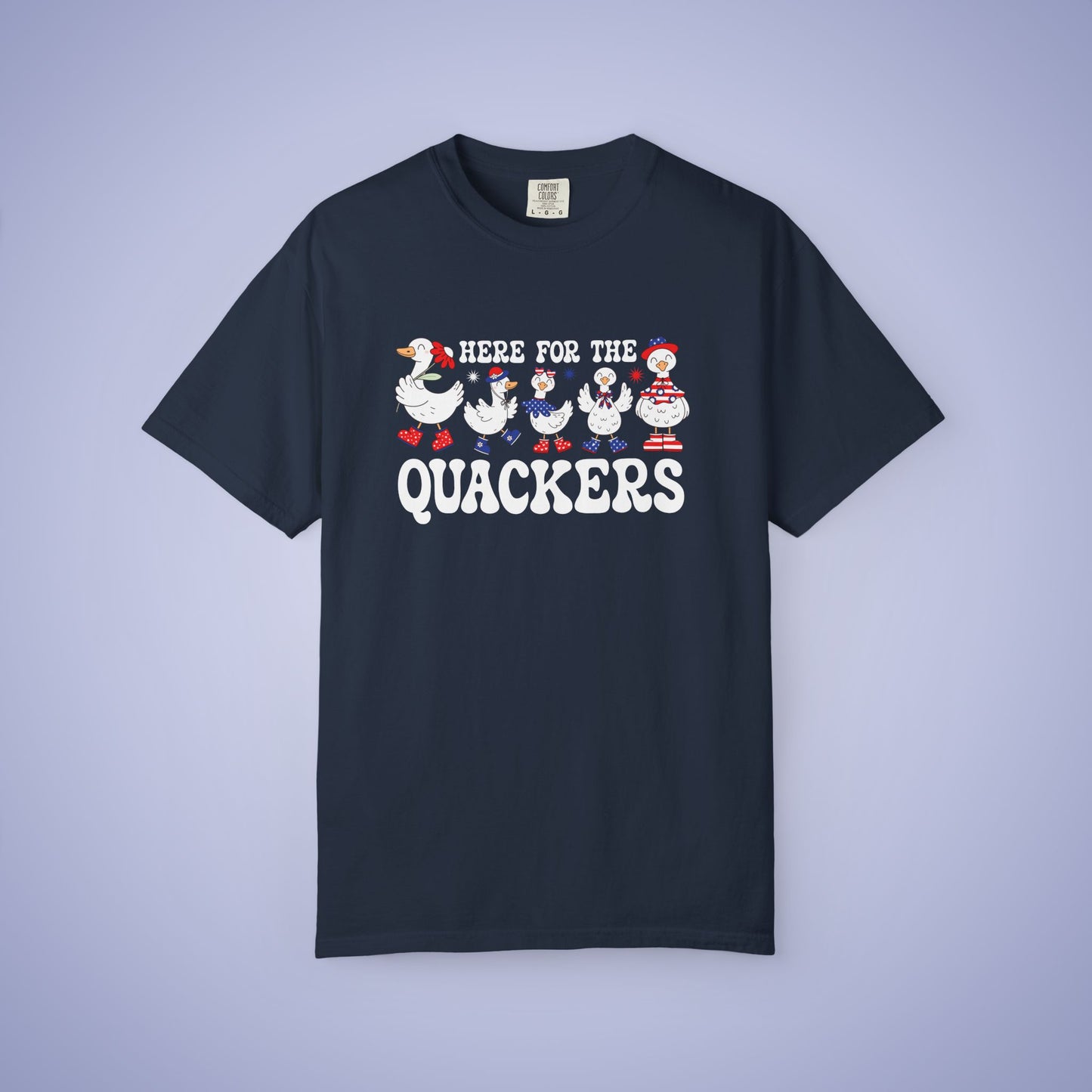 Here for the Quackers Duck Lover July 4th Comfort Colors Funny T Shirt Unisex