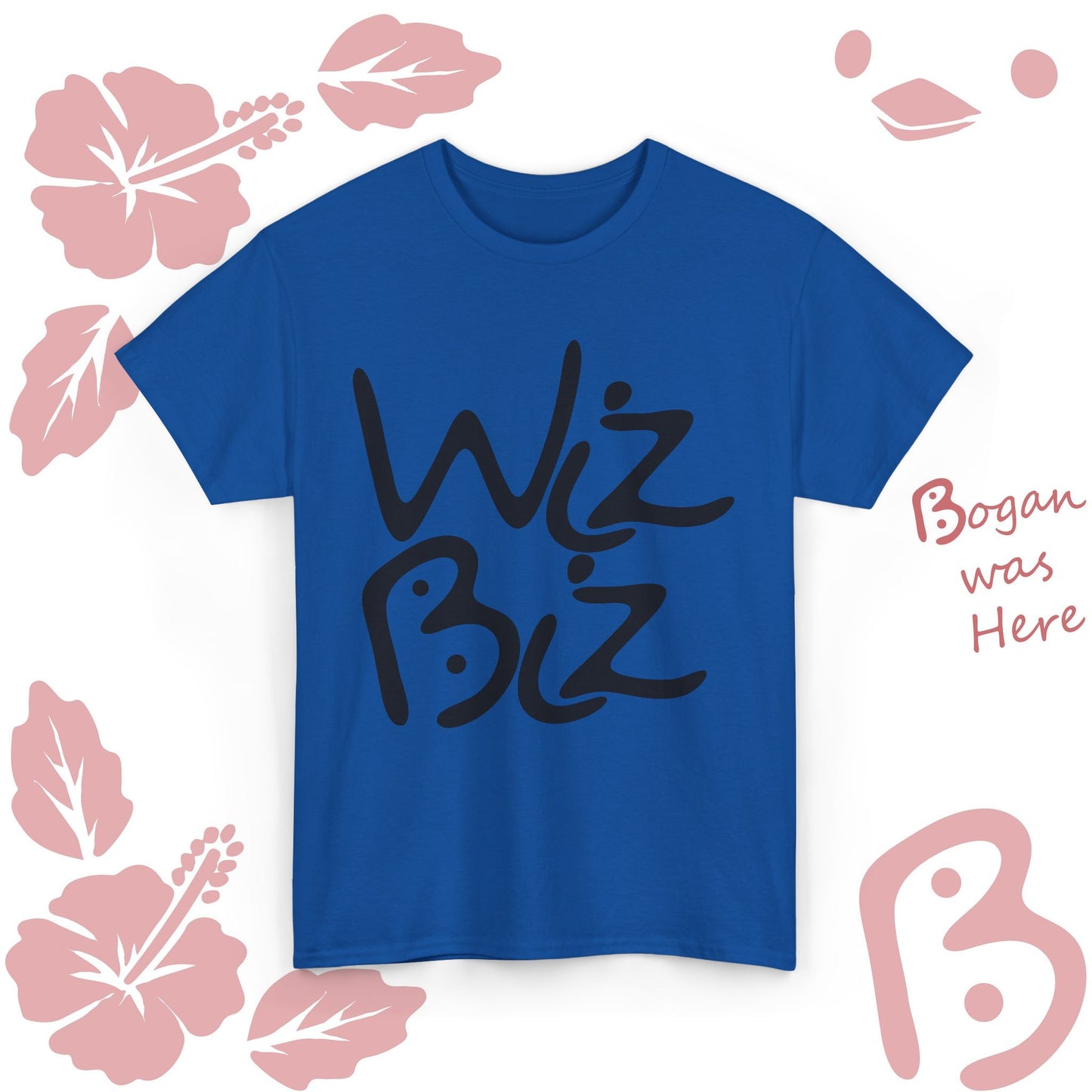 Wiz Biz Bogan's Design Unisex T Shirt
