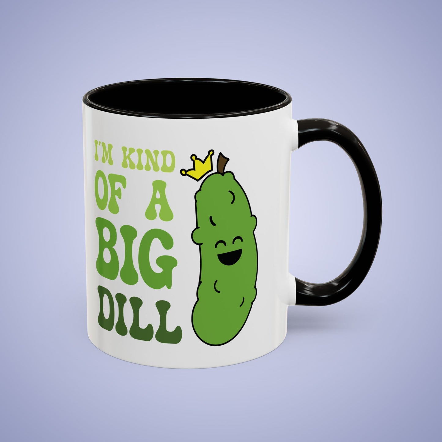 Im Kind of a Big Dill Pickleball Fun Colorful Pickle Lover Gift Coffee Mug