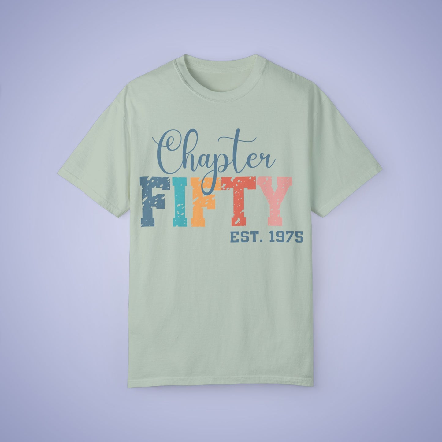 Chapter Fifty Unisex Comfort T Shirt 50th Birthday