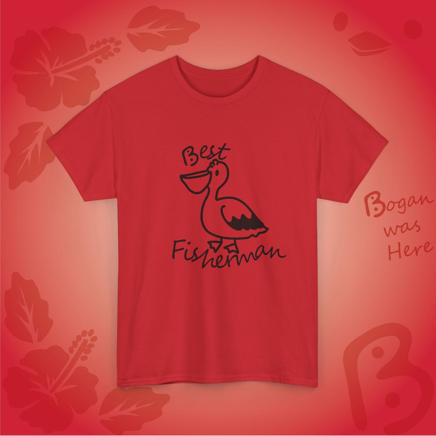 Best Fisherman Cute Pelican Bogan's Design T Shirt