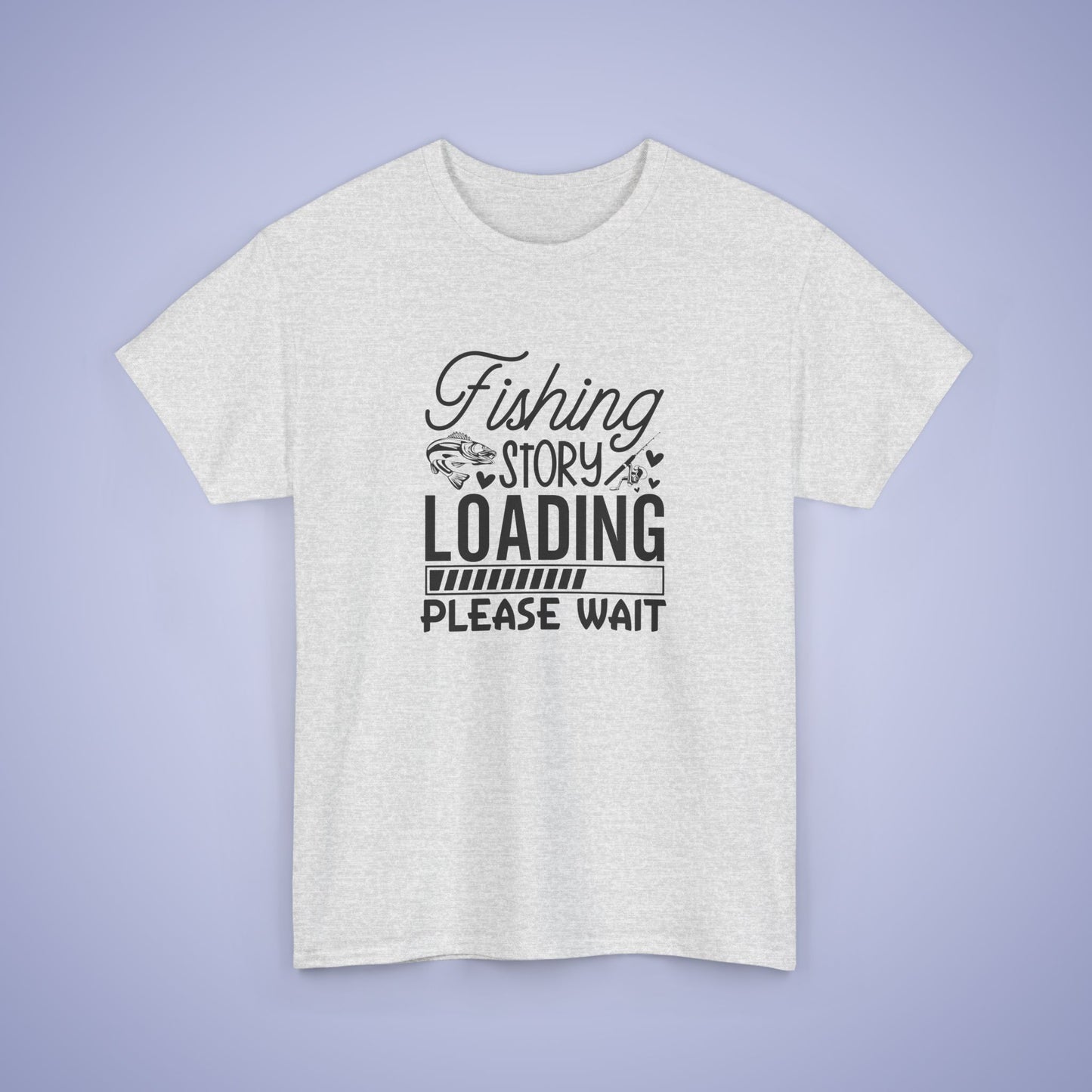 Fishing Story Loading Unisex T Shirt
