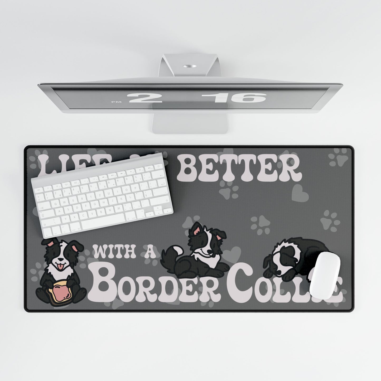 Life is Better with a Border Collie Lover Gift Computer Desk Mat