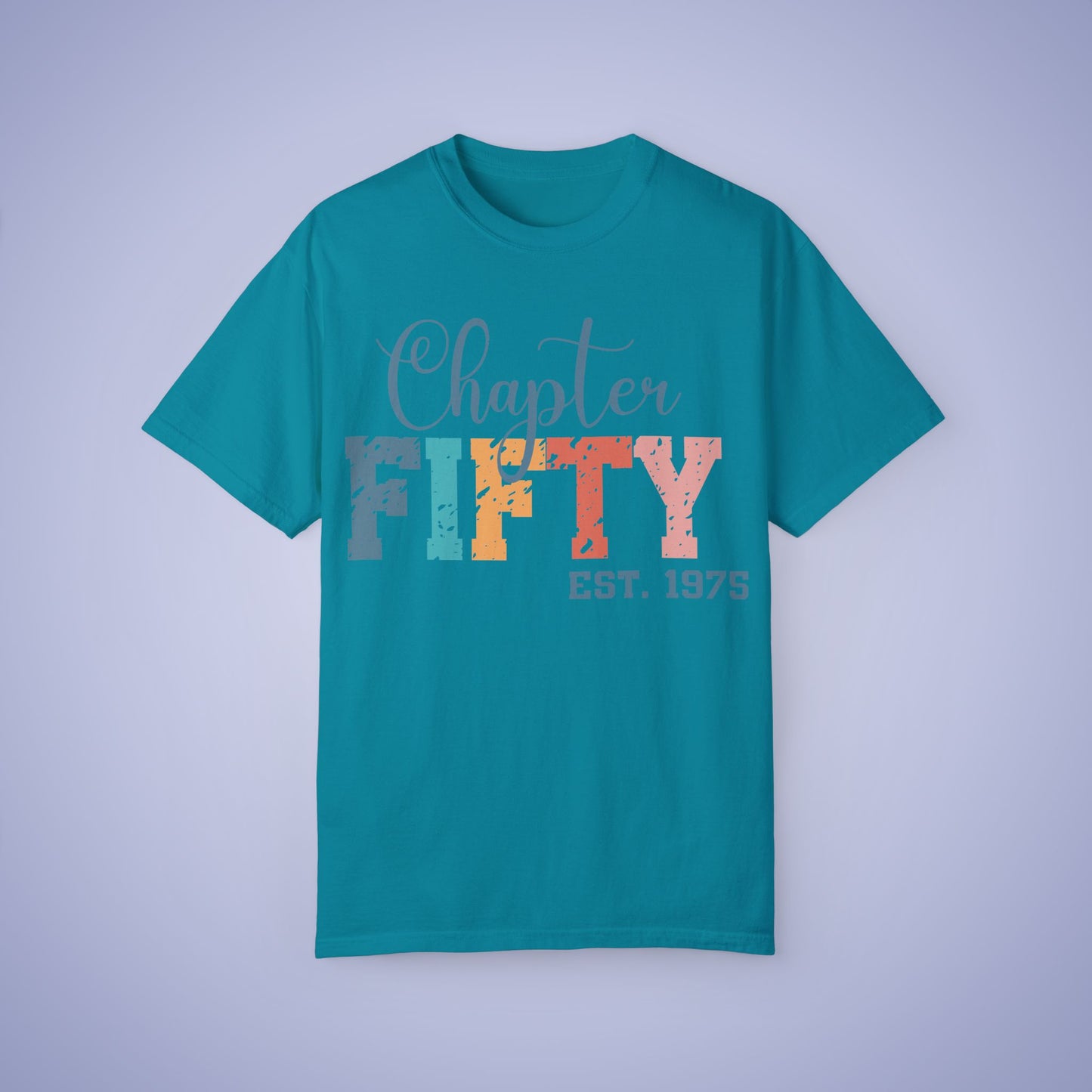 Chapter Fifty Unisex Comfort T Shirt 50th Birthday
