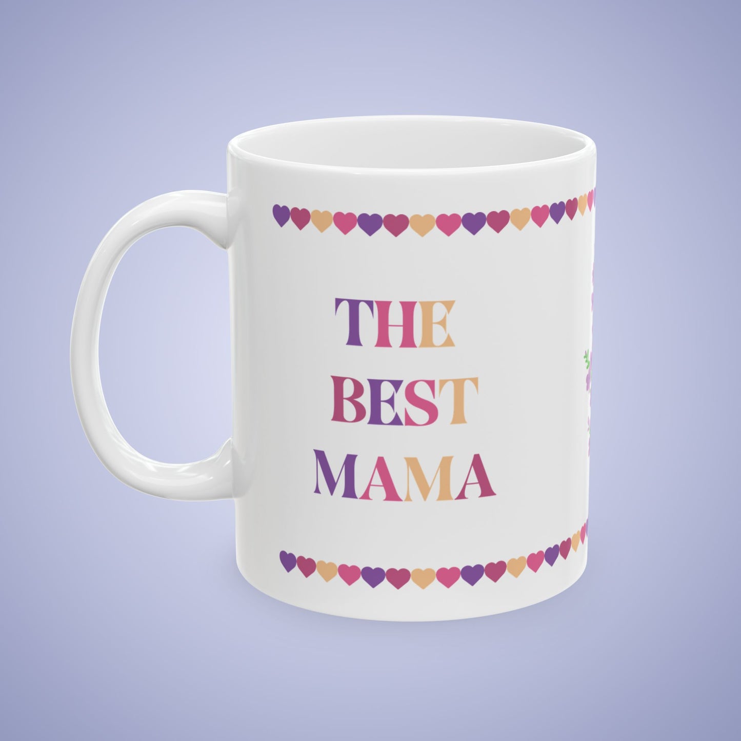Best Mama Mothers Day July Birth Flower Ceramic Gift Mug