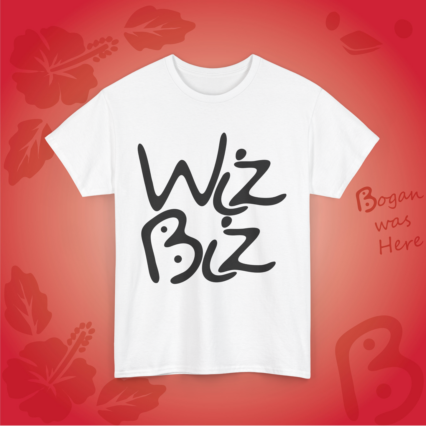 Wiz Biz Bogan's Design Unisex T Shirt