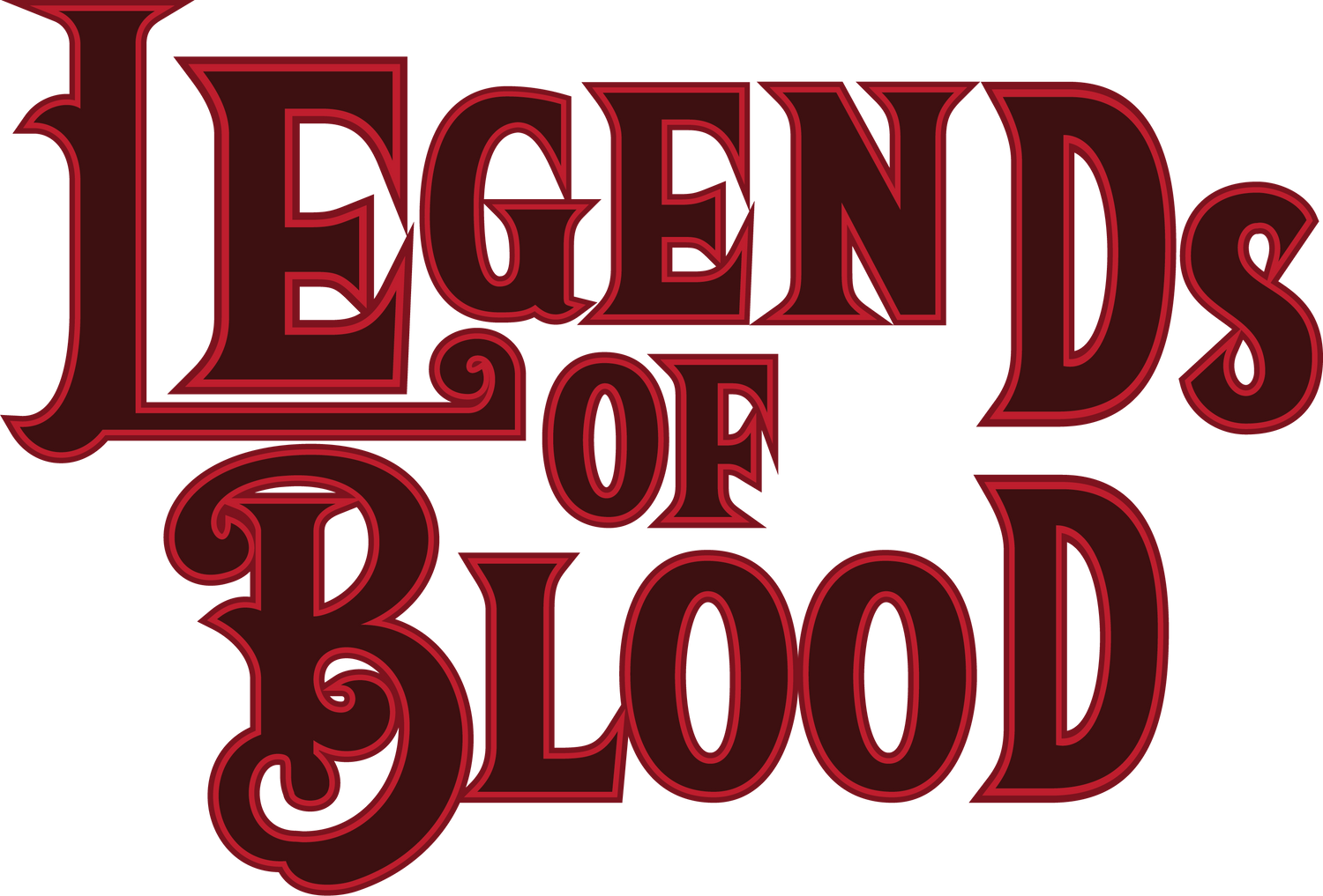 Legends of Blood