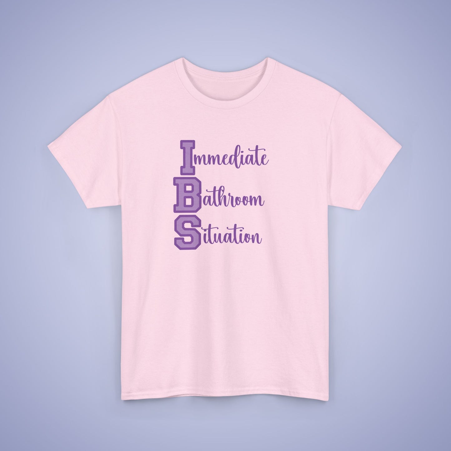 Immediate Bathroom Situation Funny  IBS Awareness Month Unisex T Shirt