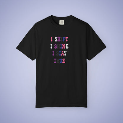 I Shift I Shine I Stay True Gender Fluid LGBT Pride Month Comfort Colors T Shirt Unisex
