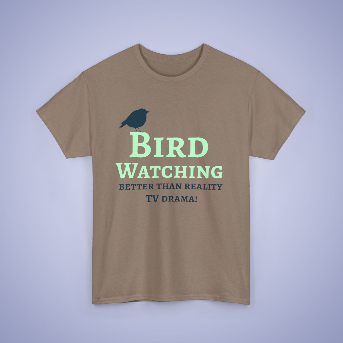 Bird Watching Better Than Watching TV Drama Unisex T-Shirt
